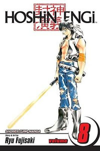 Hoshin Engi, Vol. 8 : Hoshin Engi - Ryu Fujisaki