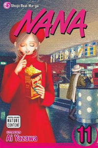 Nana, Volume 11 : Nana - Ai Yazawa