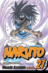 Naruto, Volume 27 : Departure (with Sticker) - Masashi Kishimoto