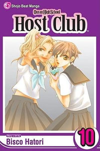 Ouran High School Host Club, Vol. 10 : Ouran High School Host Club - Bisco Hatori