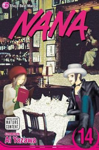 Nana, Volume 14 : Nana - Ai Yazawa