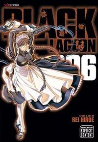 Black Lagoon, Vol. 6 : Black Lagoon - Rei Hiroe