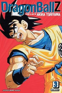 Dragon Ball Z VIZBIG Edition Vol. 3 : Volumes 7 - 9 (3 books in 1) - Akira Toriyama