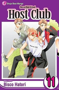 Ouran High School Host Club, Vol. 11 : Ouran High School Host Club - Bisco Hatori