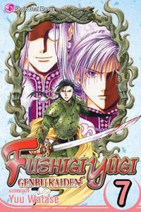 Fushigi Yûgi : Genbu Kaiden, Vol. 7 - Yuu Watase