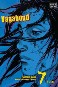 Vagabond (VIZBIG EDITION), Vol. 7 : Vagabond (VIZBIG Edition) - Takehiko Inoue