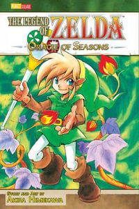 The Legend of Zelda, Vol. 4 : Oracle of Seasons - Akira Himekawa