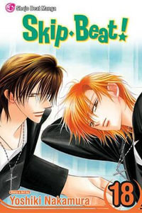 Skip·Beat!, Vol. 18 : Skip·Beat! - Yoshiki Nakamura