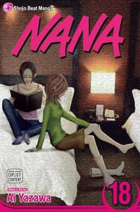 Nana, Volume 18 : Nana - Ai Yazawa