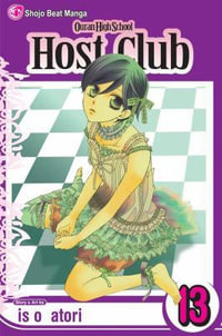 Ouran High School Host Club, Vol. 13 : Ouran High School Host Club - Bisco Hatori