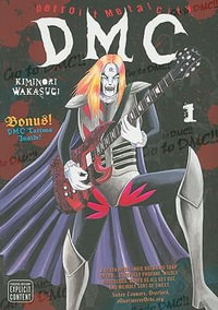 Detroit Metal City, Vol. 1 : Detroit Metal City - Kiminori Wakasugi