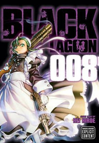 Black Lagoon, Vol. 8 : Black Lagoon - Rei Hiroe