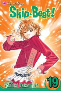 Skip·Beat!, Vol. 19 : Skip·Beat! - Yoshiki Nakamura