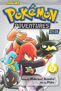 Pokemon Adventures, Vol. 9 : Gold & Silver - Hidenori Kusaka