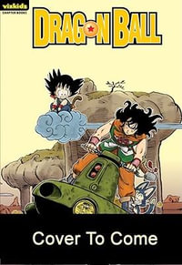 Dragon Ball : Chapter Book, Vol. 10: Strongest Under the Heavens - Akira Toriyama