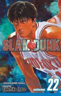 Slam Dunk, Vol. 22 : Slam Dunk - Takehiko Inoue