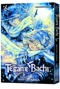 Tegami Bachi, Vol. 6 : Tegami Bachi - Hiroyuki Asada