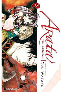 Arata : The Legend, Vol. 3 - Yuu Watase