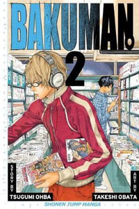 Bakuman, Volume 2 : Bakuman? - Tsugumi Ohba