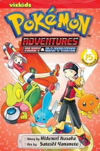 Pokemon Adventures, Vol. 15 : Ruby and Sapphire - Hidenori Kusaka