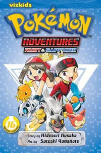 Pokemon Adventures, Vol. 16 : Ruby and Sapphire - Hidenori Kusaka