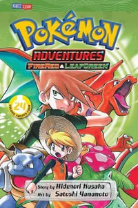 Pokemon Adventures, Vol. 24 : Fire Red & Leaf Green - Hidenori Kusaka