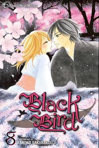 Black Bird, Vol. 8 : Black Bird - Kanoko Sakurakouji