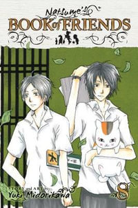 Natsume's Book of Friends, Vol. 8 : Natsume's Book of Friends - Yuki Midorikawa