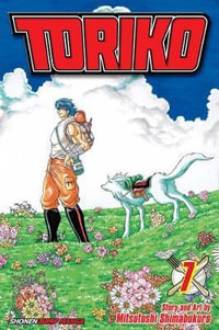 Toriko, Volume 7 : 7 - Mitsutoshi Shimabukuro