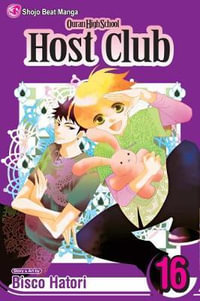 Ouran High School Host Club, Vol. 16, Ouran High School Host Club by Bisco  Hatori | 9781421538709 | Booktopia