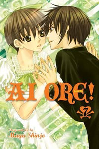 Ai Ore!, Vol. 7 : Love Me! - Mayu Shinjo