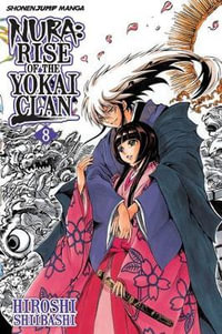 Nura : Rise of the Yokai Clan, Vol. 8 - Hiroshi Shiibashi