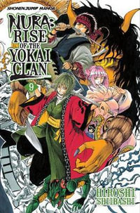 Nura : Rise of the Yokai Clan, Vol. 9 - Hiroshi Shiibashi