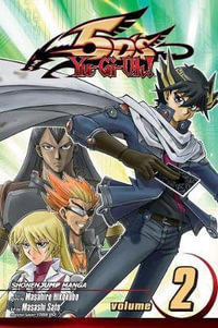 Yu-Gi-Oh! 5D's, Vol. 2 : Yu-Gi-Oh! 5D's - Masahiro Hikokubo