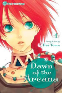 Dawn of the Arcana, Vol. 1 : Dawn of the Arcana - Rei Toma