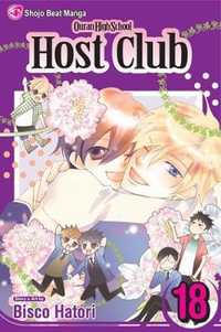 Ouran High School Host Club, Vol. 18 : Ouran High School Host Club - Bisco Hatori