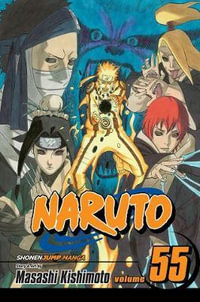 Naruto, Volume 55 : The Great War Begins - Masashi Kishimoto