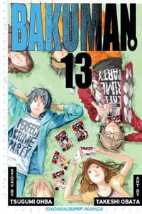 Bakuman, Volume 13 : Bakuman? - Tsugumi Ohba