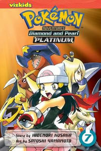 Pokemon Adventures : Diamond and Pearl/Platinum, Vol. 7 - Hidenori Kusaka