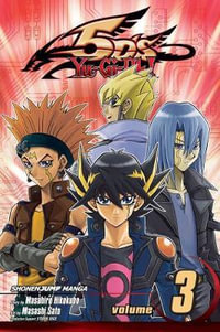 Yu-Gi-Oh! 5D's, Vol. 3 : Yu-Gi-Oh! 5D's - Masahiro Hikokubo