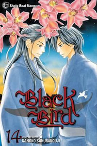 Black Bird, Vol. 14 : Black Bird - Kanoko Sakurakouji