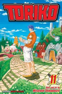 Toriko, Volume 11 : Toriko - Mitsutoshi Shimabukuro