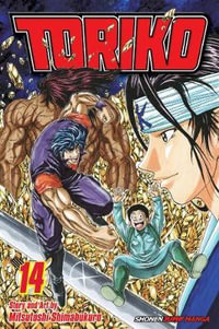 Toriko, Volume 14 : Toriko - Mitsutoshi Shimabukuro