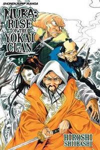 Nura : Rise of the Yokai Clan, Vol. 14 - Hiroshi Shiibashi