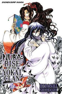 Nura : Rise of the Yokai Clan, Vol. 18 - Hiroshi Shiibashi