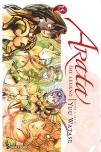 Arata : The Legend, Vol. 15 - Yuu Watase