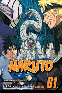 Naruto, Volume 61 : Uchiha Brothers United Front - Masashi Kishimoto