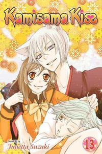 Kamisama Kiss, Vol. 13 : Kamisama Kiss - Julietta Suzuki