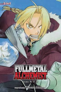 Fullmetal Alchemist (3-in-1 Edition), Vol. 6 : Includes vols. 16, 17 & 18 - Hiromu Arakawa