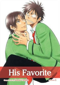 His Favorite, Vol. 5 : His Favorite - Suzuki Tanaka